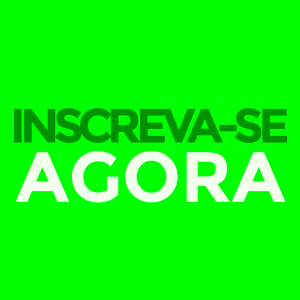 inscreva-se agora